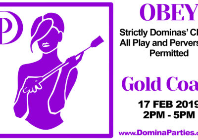 Domina Parties Australia Obey Gold Coast